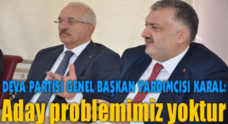 Karal, “6’lı masanın bir aday problemi yok”