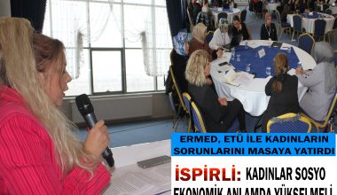 ERMED ETÜ İLE KADINLARIN SORUNLARINI MASAYA YATIRDI