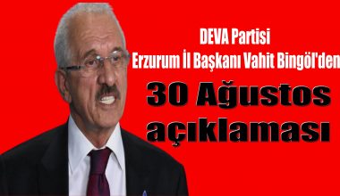 BİNGÖL’DEN 30 AĞUSTOS AÇIKLAMASI